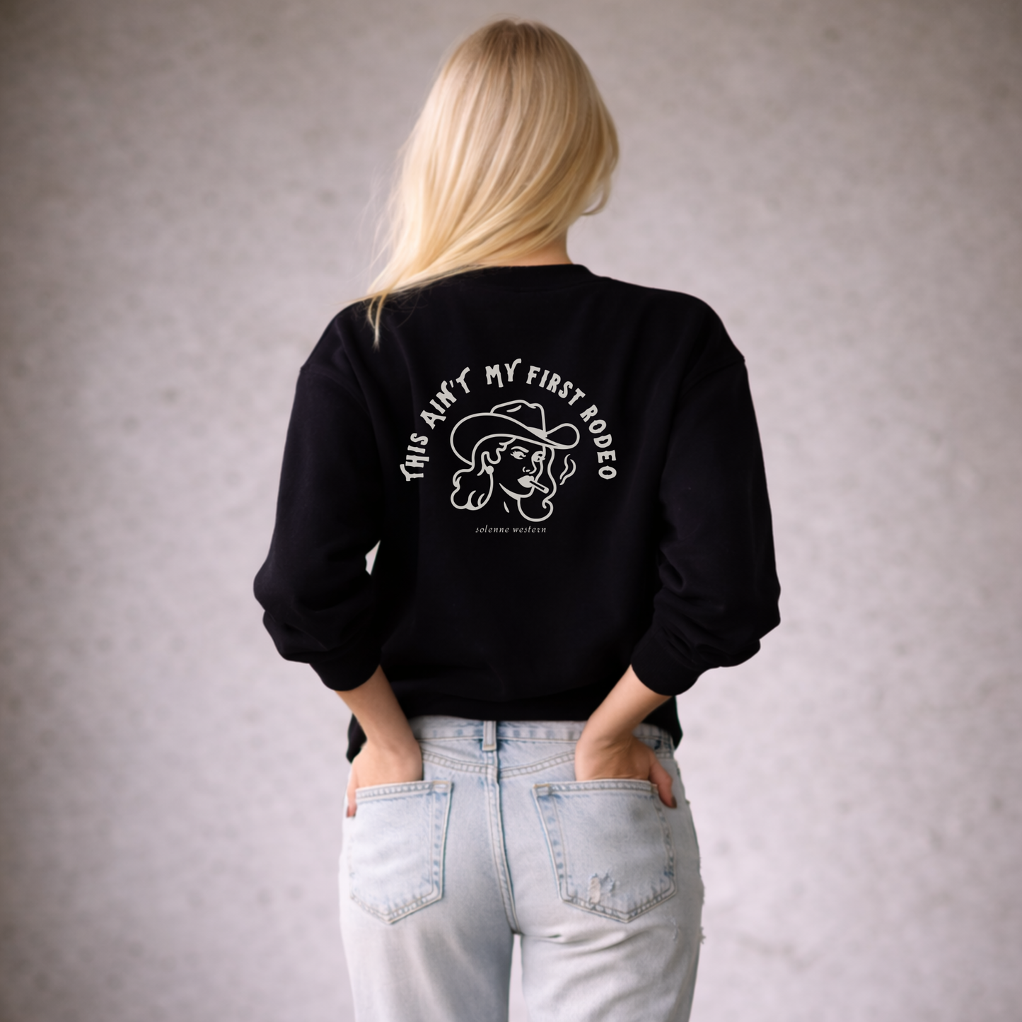 This Ain’t My First Rodeo | Crewneck