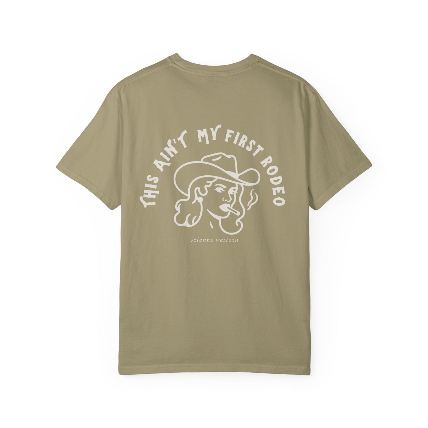 This Ain’t My First Rodeo | Tee